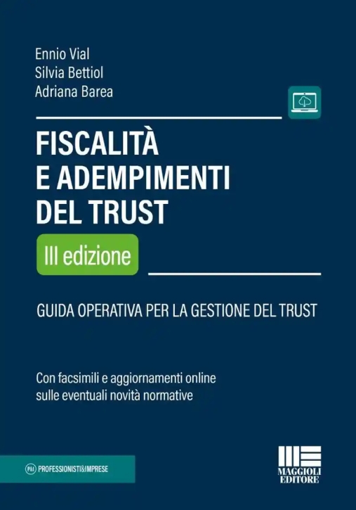 Immagine 0 di Fiscalita' Adempimenti Del Trust 3ed.