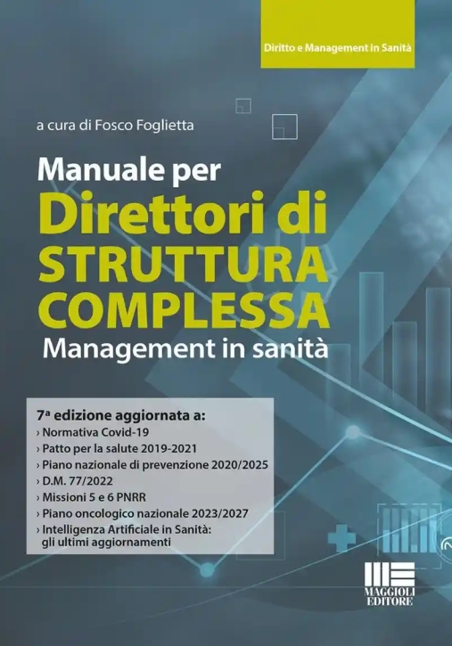 Immagine 0 di Manuale Direttori Strutt.complessa 7ed.
