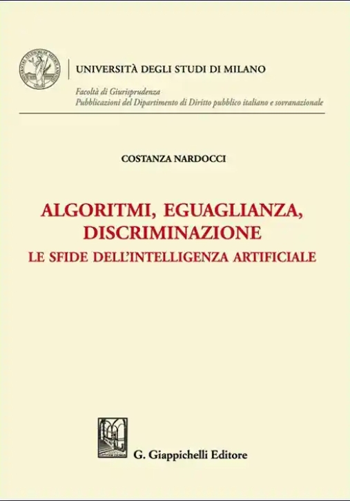 Immagine 0 di Algoritmi Eguaglianza Discriminazione
