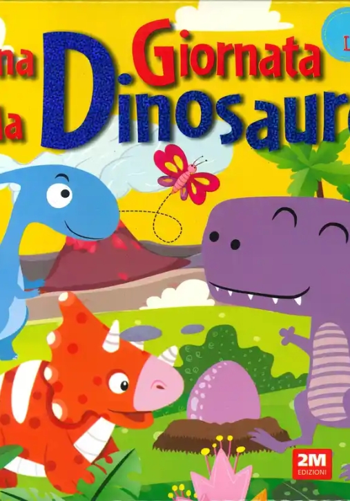Immagine 0 di Giornata Da Dinosauro. Prime Letture (una)
