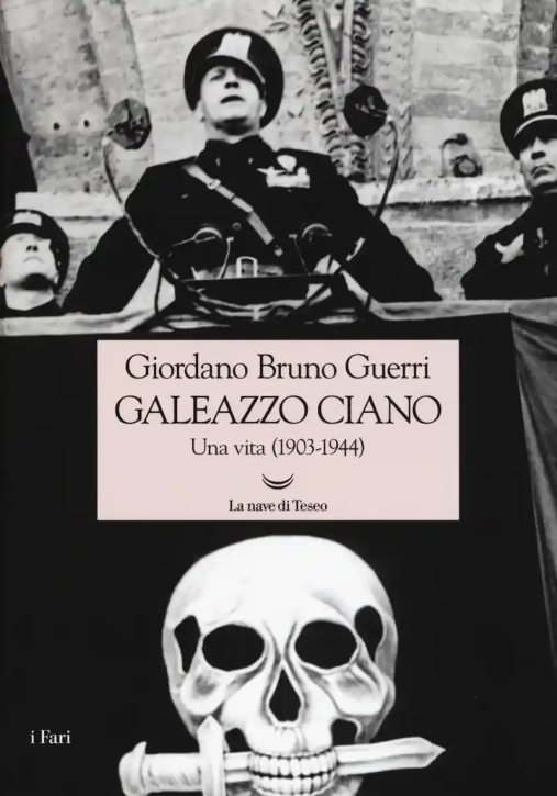 Immagine 0 di Galeazzo Ciano. Una Vita (1903-1944)