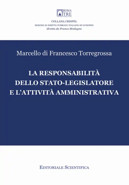 Immagine 0 di Responsabilita' Dello Stato Legislatore
