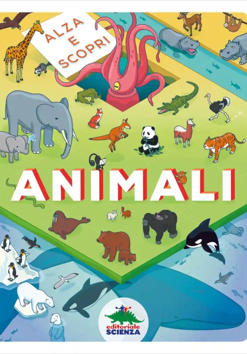 Immagine 0 di Animali. Alza E Scopri. Ediz. A Colori
