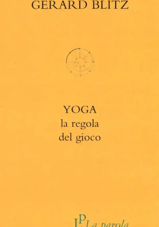 Immagine 0 di Yoga. La Regola Del Gioco