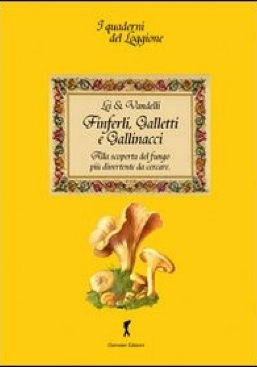 Immagine 0 di Finferli, Galletti E Gallinacc