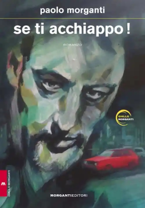 Immagine 0 di Se Ti Acchiappo!, Di Paolo Mor