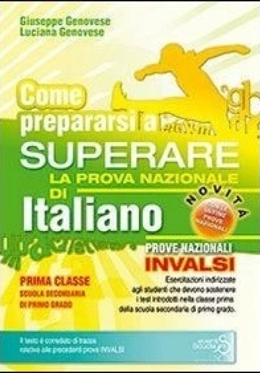 Immagine 0 di Come Prepararsi A Superare La Prova Invalsi D'italiano Vol.1?