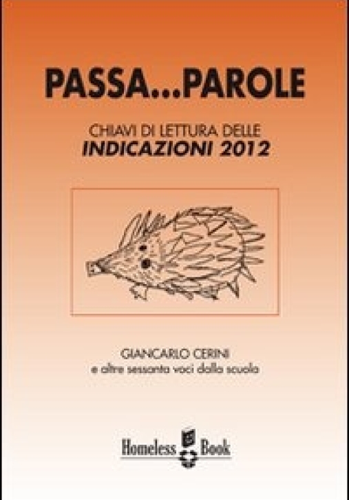 Immagine 0 di Passa... Parole. Chiavi Di Lettura Delle Indicazioni 2012
