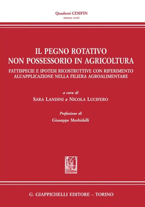 Immagine 0 di Pegno Rotativo Non Possessorio Agricolt.