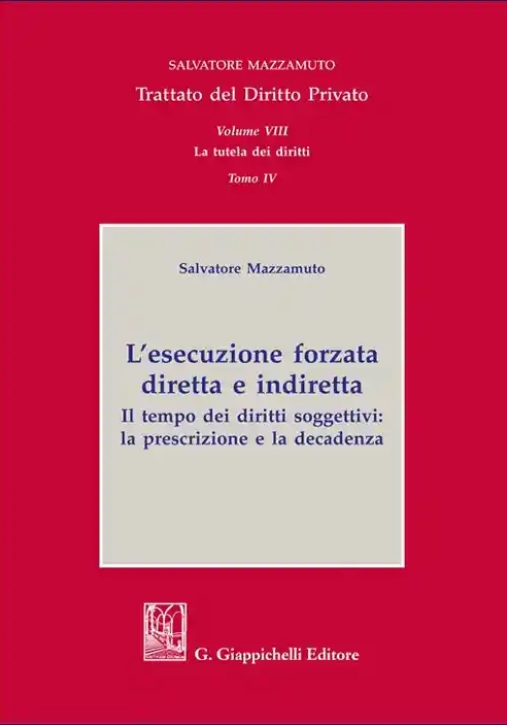 Immagine 0 di Esecuzione Forzata Dir.indir.vol.8 Tomo4