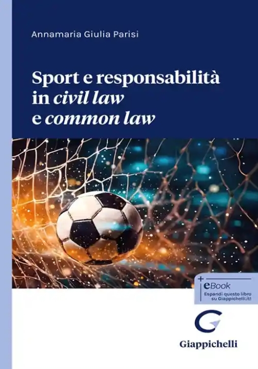 Immagine 0 di Sport E Responsabilita' Civil Law