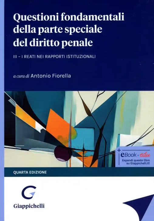 Immagine 0 di Questioni P.speciale Dir.penale 3vol.4ed