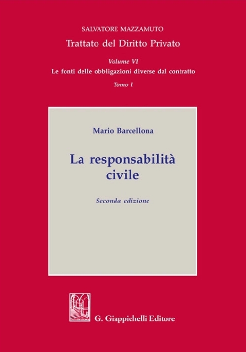 Immagine 0 di Responsabilit? Civile Tomo I Vol.6 2ed.