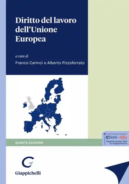 Immagine 0 di Diritto Lavoro Unione Europea 4ed.