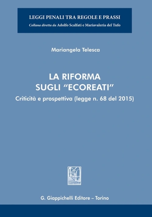 Immagine 0 di Riforma Sugli Ecoreati