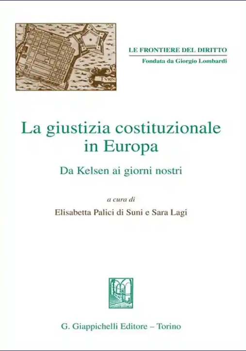 Immagine 0 di Giustizia Costituzionale In Europa