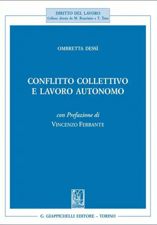 Immagine 0 di Conflitto Collettivo Lavoro Autonomo
