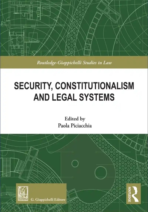 Immagine 0 di Security, Constitutionalism And Legal System