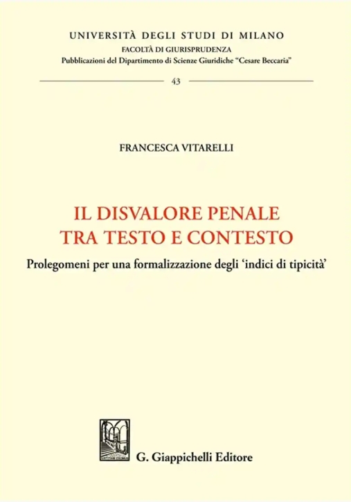 Immagine 0 di Disvalore Penale