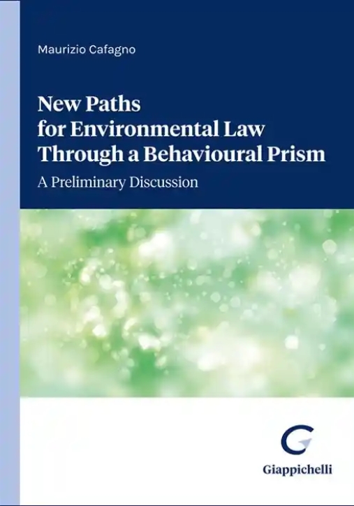 Immagine 0 di New Paths For Environmental Law