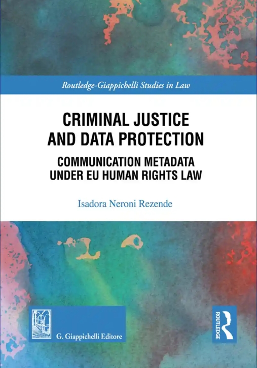 Immagine 0 di Criminal Justice And Data Protection