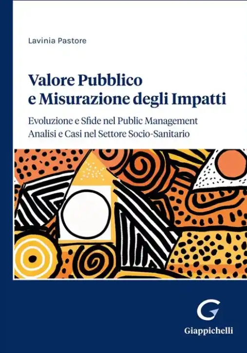 Immagine 0 di Valore Pubblico E Misurazione Impatti