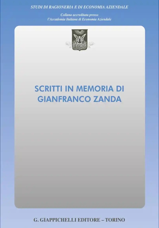 Immagine 0 di Scritti In Memoria Di Gianfranco Zanda
