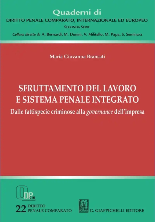 Immagine 0 di Sfruttamento Del Lavoro Sistema Penale