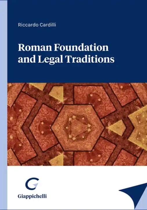 Immagine 0 di Roman Foundation And Legal Traditions