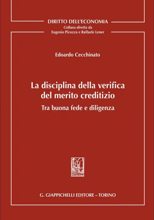 Immagine 0 di Disciplina Della Verifica Del Merito Creditizio