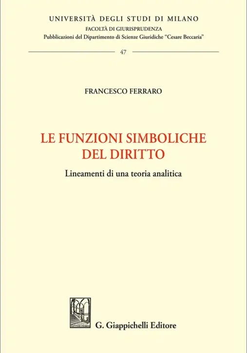 Immagine 0 di Funzioni Simboliche Del Diritto