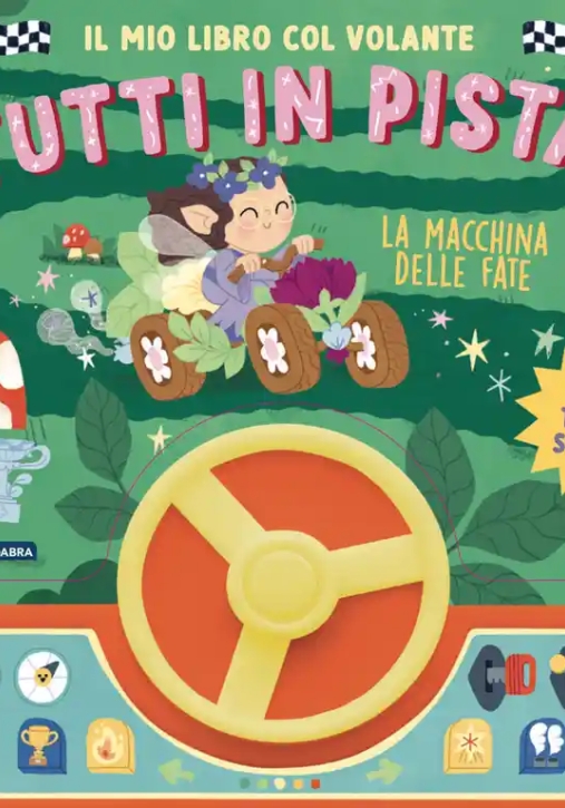 Immagine 0 di Il Mio Libro Col Volante Tutti In Pista! La Macchina Delle
