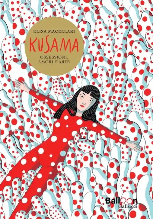 Immagine 0 di Kusama. Ossessioni, Amori E Arte N.e.