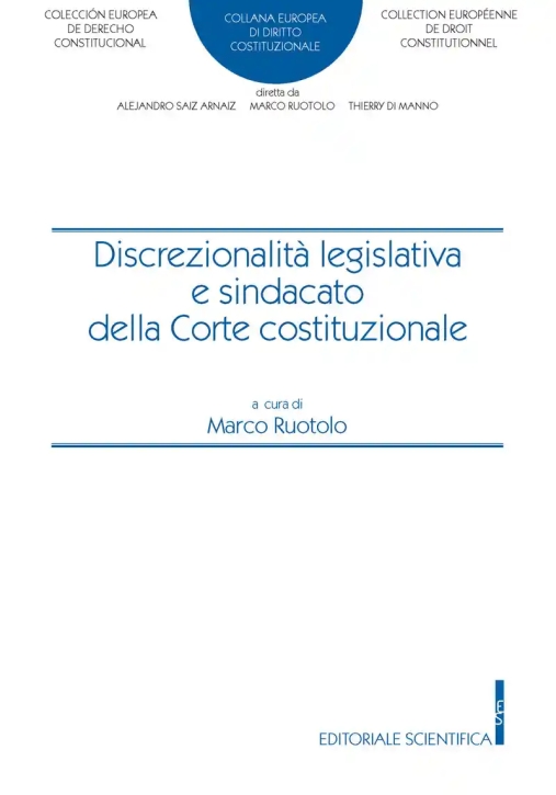 Immagine 0 di Discrezionalita' Legislativa E Sindacato