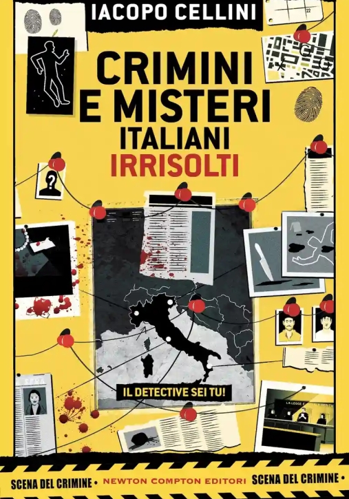 Immagine 0 di Crimini E Misteri Italiani Irrisolti. Il Detective Sei Tu!