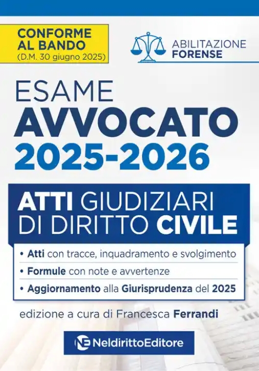 Immagine 0 di Esame Avvocato Atti Giud.civile 202526