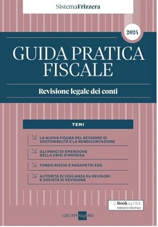 Immagine 0 di Guida Pratica Revisore Legale Conti 2024