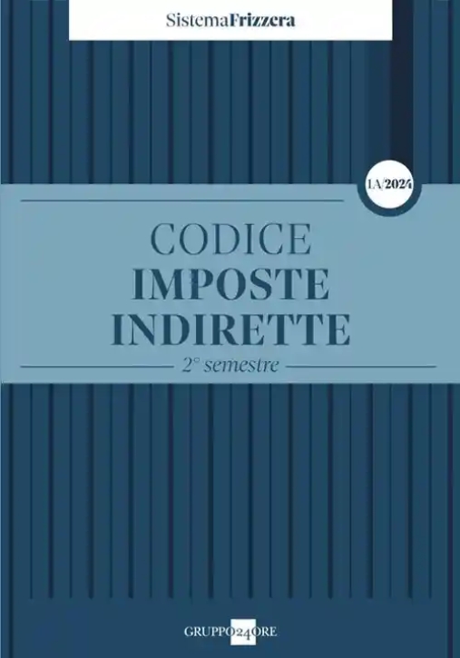 Immagine 0 di Codice Imposte Indirette 1a 2024