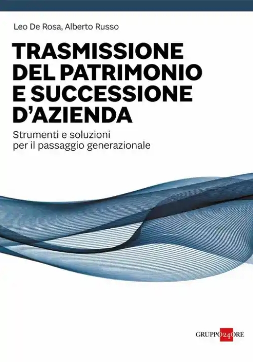 Immagine 0 di Trasmissione Del Patrimonio Succ.d'azien