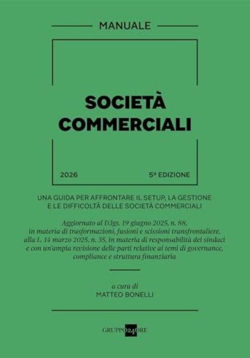 Immagine 0 di Societ? Commerciali 2025 Manuale 5ed