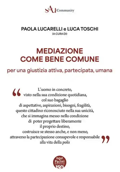 Immagine 0 di Mediazione Come Bene Comune
