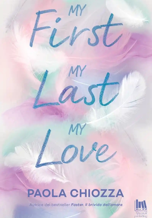 Immagine 0 di My First, My Last, My Love
