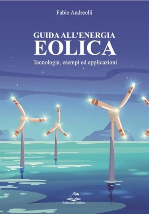 Immagine 0 di Guida All'energia Eolica