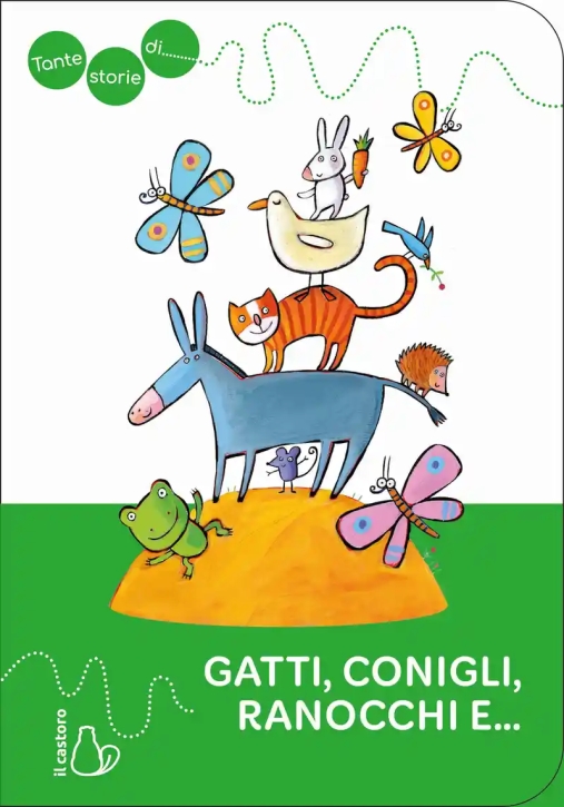 Immagine 0 di Tante Storie Di Gatti, Conigli, Ranocchi E?