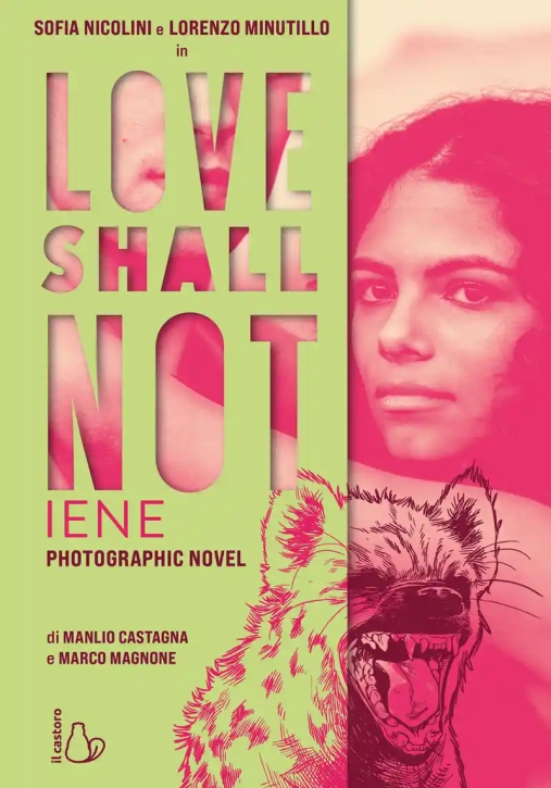 Immagine 0 di Love Shall Not. Iene