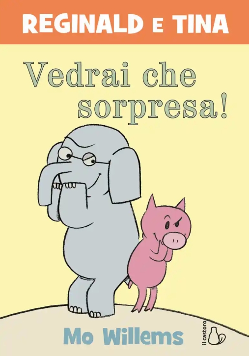Immagine 0 di Vedrai Che Sorpresa! Reginald E Tina. Ediz. Illustrata