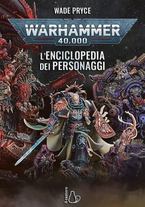 Immagine 0 di Warhammer 40.000. L'enciclopedia Dei Personaggi