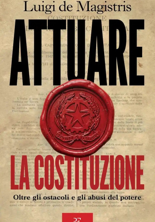 Immagine 0 di Attuare La Costituzione