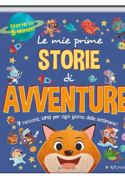 Immagine 0 di Mie Prime Storie Di Avventure. Storie In 5 Minuti