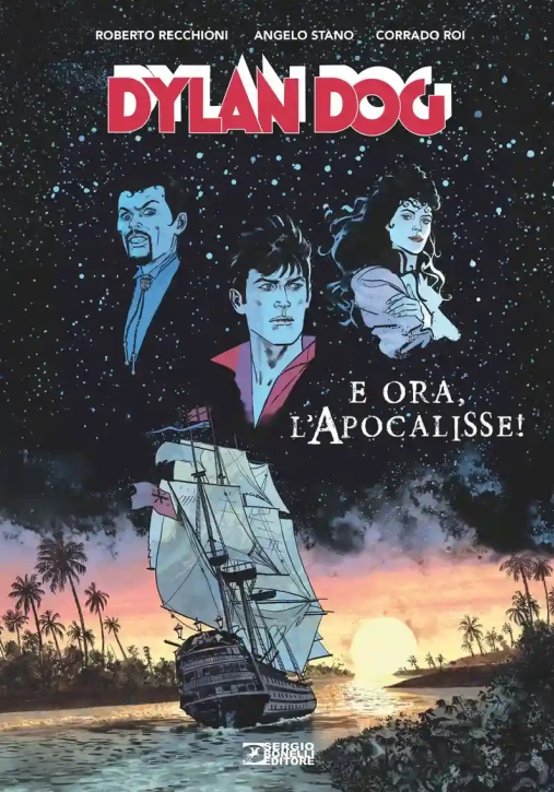 Immagine 0 di Dylan Dog E Ora L'apocalisse 